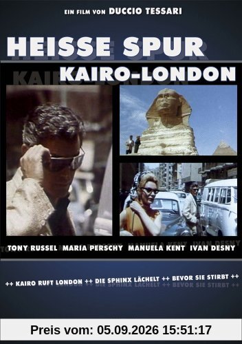 Heisse Spur - Kairo-London