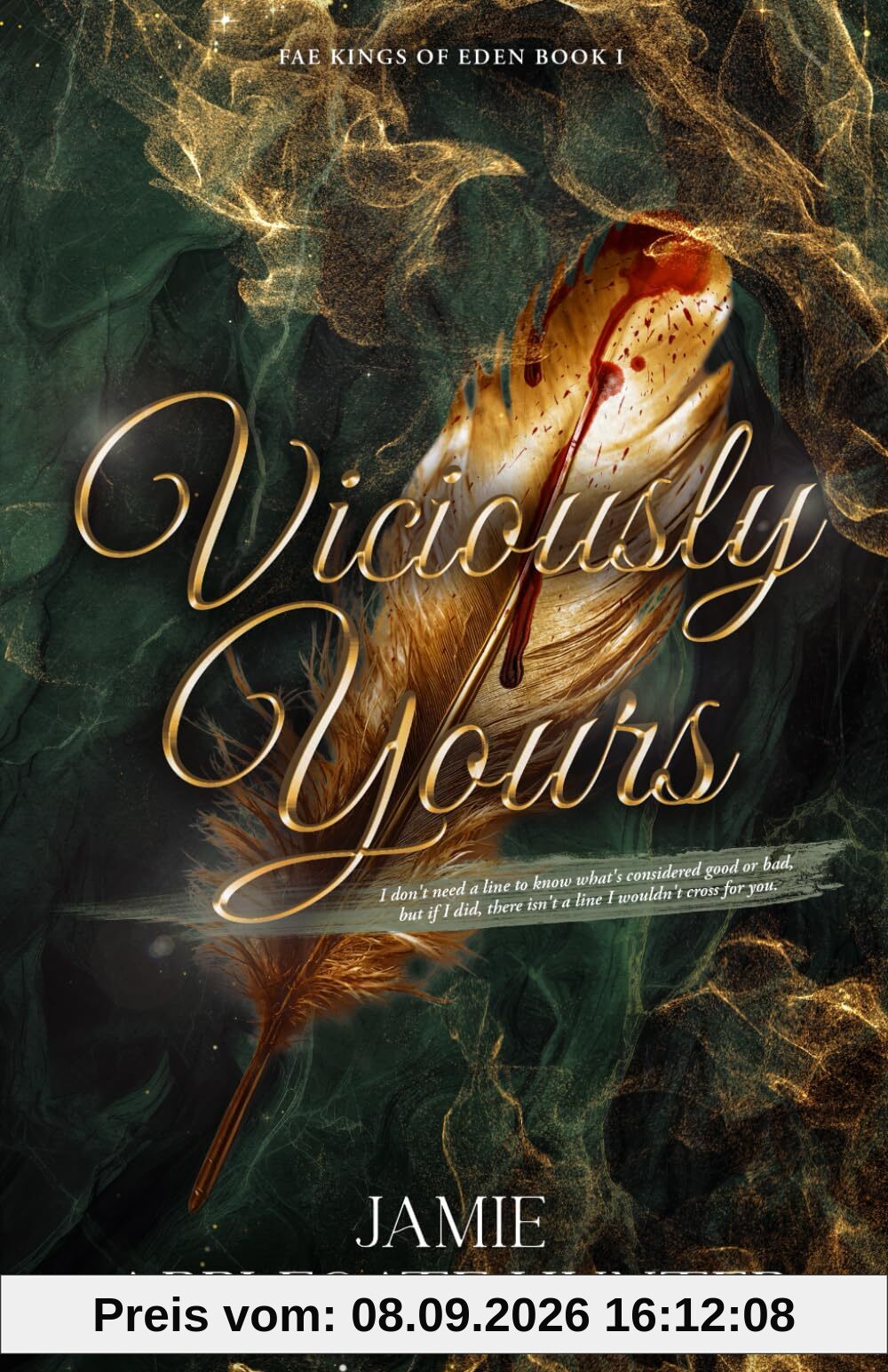 Viciously Yours: Standalone Adult Fantasy Fated Mates Romance (Fae Kings of Eden, Band 1)