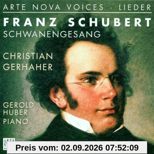 Arte Nova Voices - Christian Gerhaher (Schubert, Schwanengesang)
