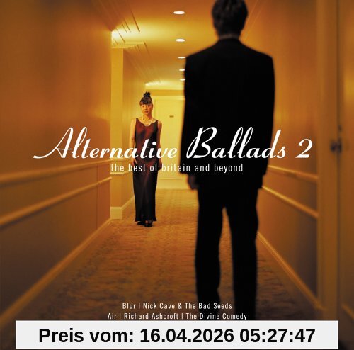 Alternative Ballads 2 - The Best Of Britain And Beyond (exklusiv bei Amazon.de)