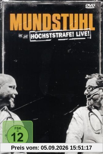 Mundstuhl - Höchststrafe! LIVE!