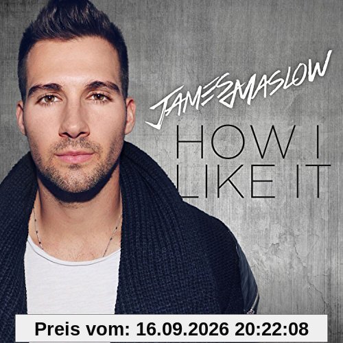 James Maslow How I Like It