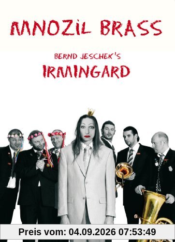 Mnozil Brass - Irmingard