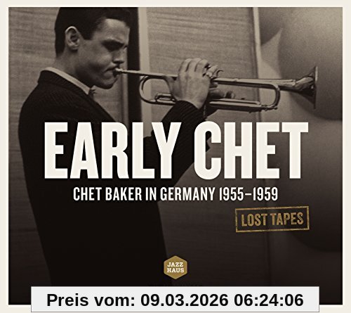 Chet Baker - Lost Tapes (Early Chet In Germany 1955 - 1959)