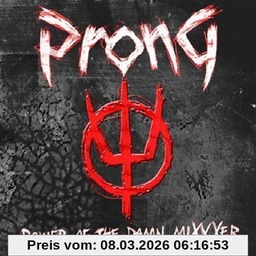 Prong Power Of The Damn Mixxxer