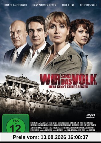 Wir sind das Volk - Liebe kennt keine Grenzen