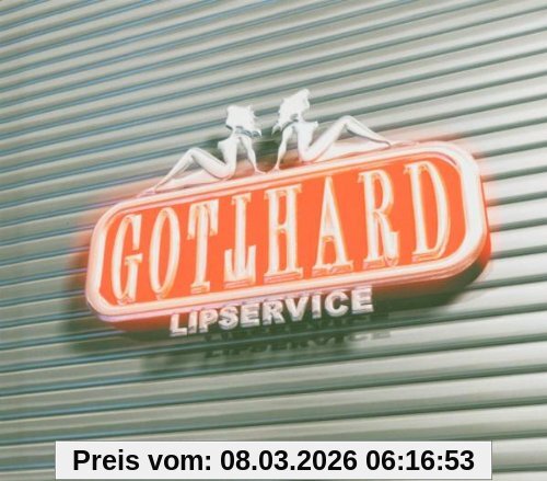 Gotthard Lipservice