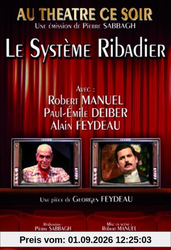 Au théâtre ce soir : Le Système Ribadier [FR Import]