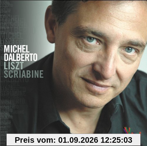 Michel Dalberto Liszt Scriabine