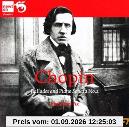 Chopin; Ballades and Second Sonata