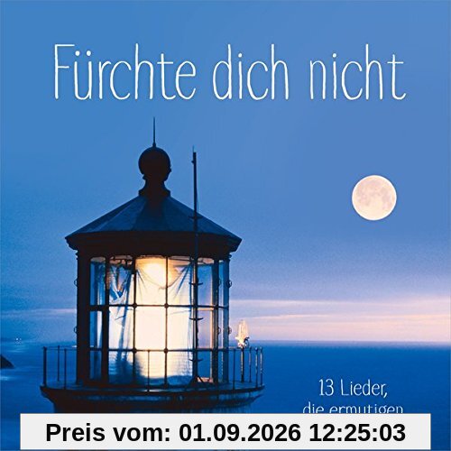 Fürchte dich nicht
