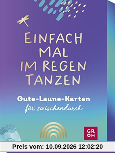 Einfach mal im Regen tanzen: Gute-Laune-Karten für zwischendurch