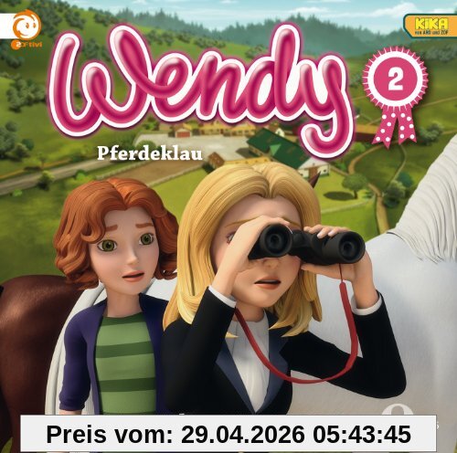 Wendy, Folge 2 Pferdeklau (Das Original-Hörspiel zur TV-Serie)