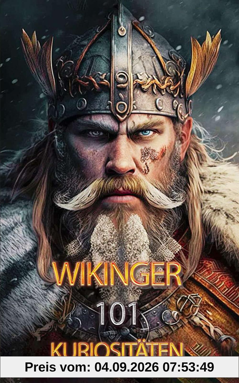Wikinger 101 Kuriositäten: Unglaubliche und Überraschende Fakten