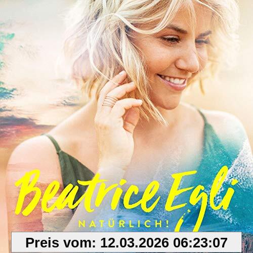 Beatrice Egli Natürlich!