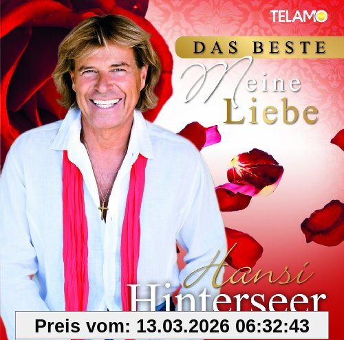 Hansi Hinterseer Das Beste-Meine Liebe