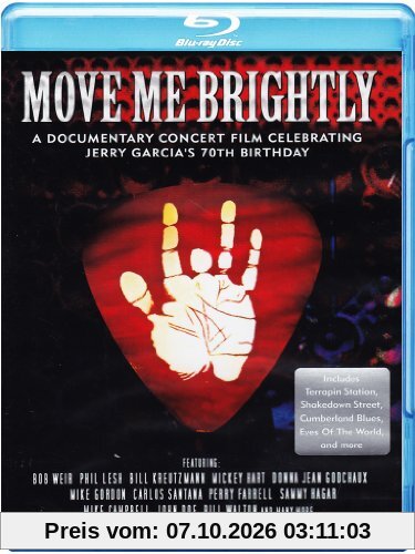 Move Me Brightly - Celebrating Jerry Garcia's 70th Birthday [Blu-ray]