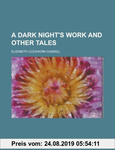 Gebr. - A Dark Night's Work and Other Tales