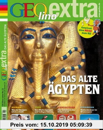 Gebr. - GEOlino Extra 22/2010 Das alte Ägypten