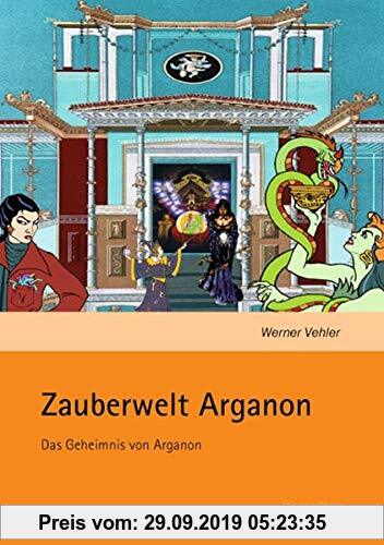 Gebr. - Zauberwelt Arganon: Das Geheimnis von Arganon