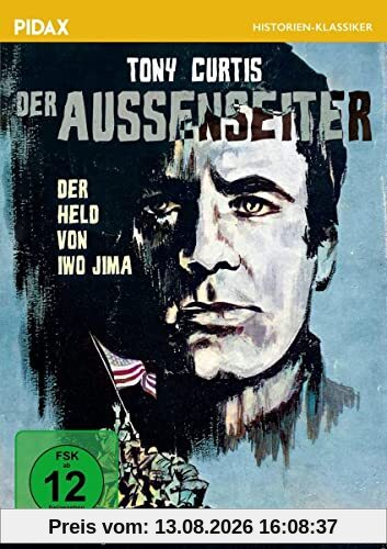 Der Außenseiter - Der Held von Iwo Jima (The Outsider) / Bewegendes Kriegsdrama nach wahren Begebenheiten mit Starbesetzung (Pidax Historien-Klassiker)