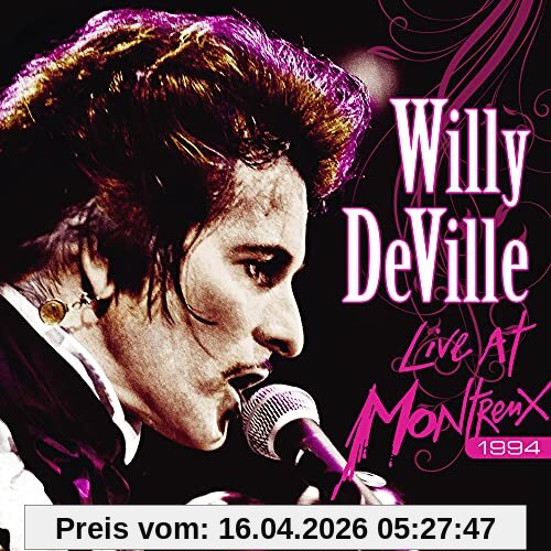 Willy DeVille - Live at Montreux 1994 (CD+DVD Edition)