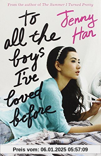 To All the Boys I've Loved Before