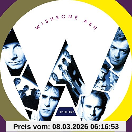 Wishbone Ash Here To Hear