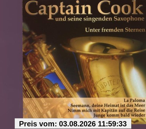 Captain Cook und Seine Singenden Saxophone Unter Fremden Sternen