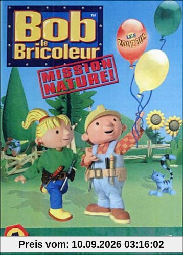 Bob le bricoleur, mission nature, vol. 4 : la surprise de Zoé [FR Import]