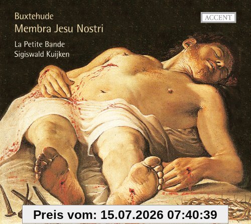 B. Kuijken Buxtehude, Membra Jesu Nostri BuxWV 75/Fried-und Freudenreiche Hinfahrt BuxWV 76