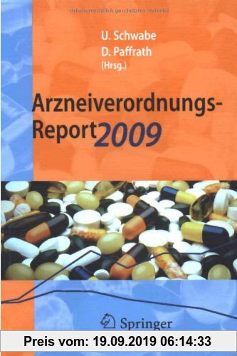 Gebr. - Arzneiverordnungs-Report 2009: Aktuelle Daten, Kosten, Trends und Kommentare