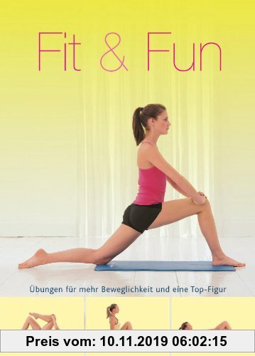 Gebr. - Fit für die Tasche: Fit und Fun. 6-Minuten Training: Übungen für mehr Beweglichkeit und eine Top-Figur