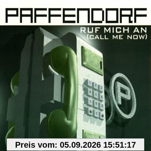 Ruf Mich An (Call Me Now)