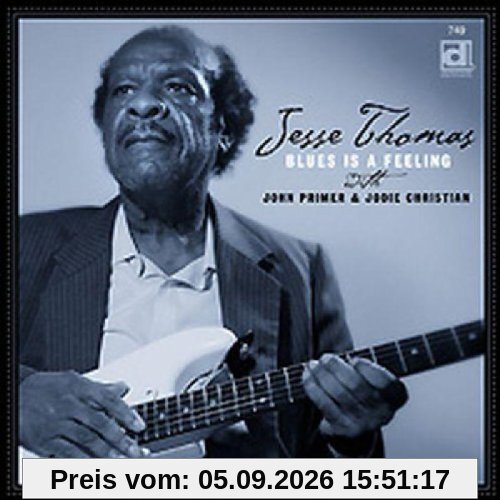 Blues Is a Feeling