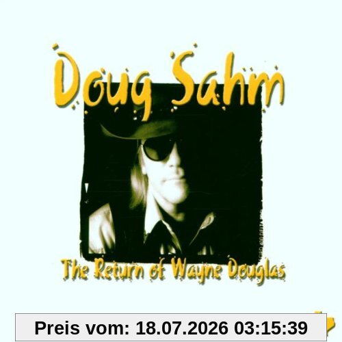 Doug Sahm Return Of Wayne Douglas