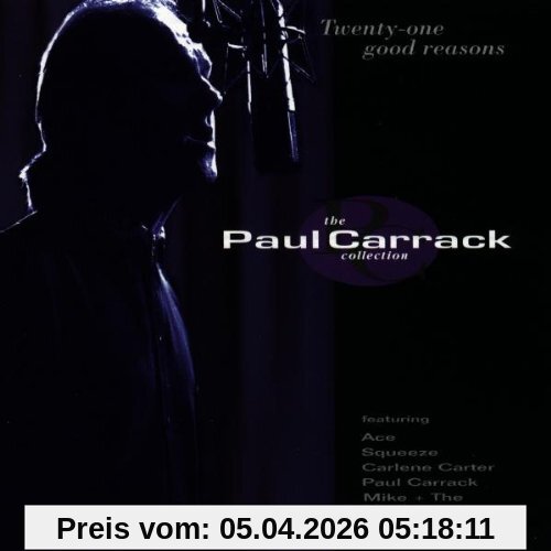 Twenty-one Good Reasons - The Paul Carrack Collection