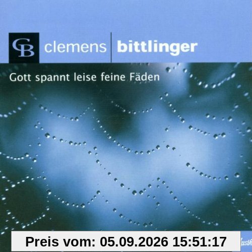 Gott Spannt Leise Feine Fäden