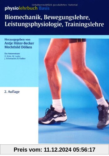 Biomechanik, Bewegungslehre, Leistungsphysiologie, Trainingslehre (physiolehrbu