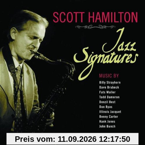 Scott Hamilton Jazz Signatures