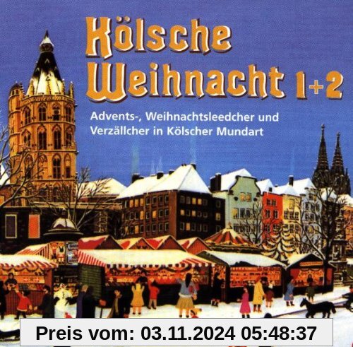 Kölsche Weihnacht 1&2