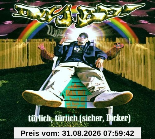 Türlich, Türlich (Sicher Dicker)