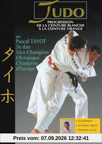 Judo, vol. 1 : progression de la ceinture blanche à la ceinture orange [FR Import]