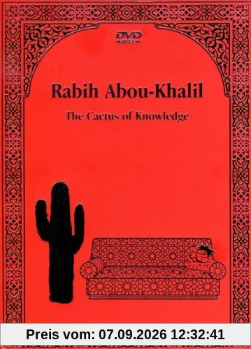 Rabih Abou-Khalil : The Cactus of Knowledge