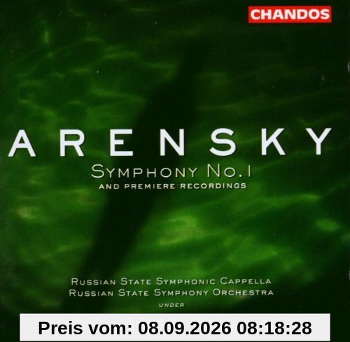 Anton Arensky: Sinfonie Nr.1 / Cantata / Fantasia / Tschaikowsky-Variationen / Vokalquartette