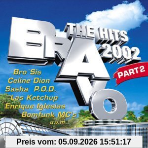 BRAVO - The Hits 2002 Part 2