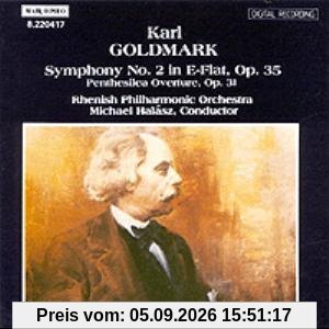 Goldmark: Symphony No.2/Penthesilea Overture