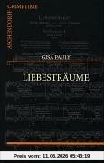Liebesträume. Ein Romy-Schell-Krimi