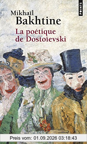 La poétique de Dostoïevski