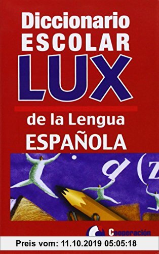 Gebr. - Diccionario escolar de la lengua española (Lux)